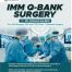 IMM Q Bank Surgery By Dr Shahan Saleem