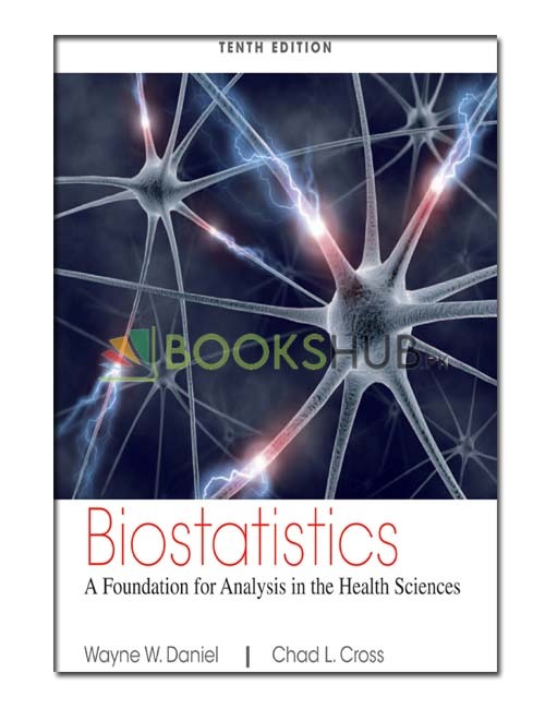 Biostatistics: A Foundation for Analysis in the Health Sciences 10th Edition