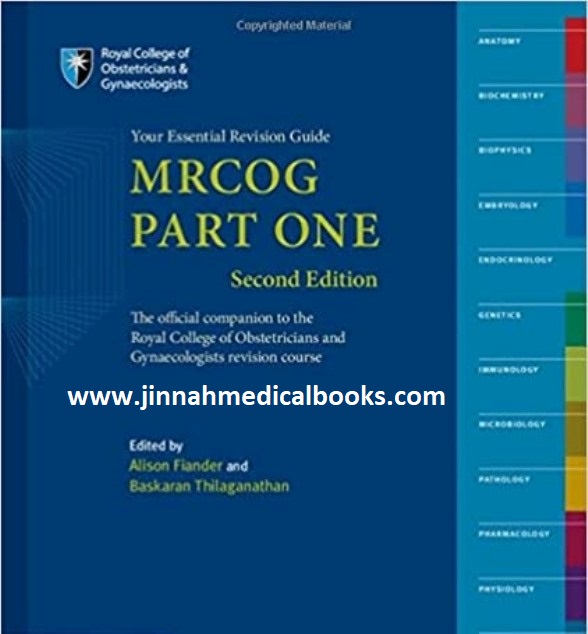 MRCOG Part One: Your Essential Revision Guide 2nd Edition