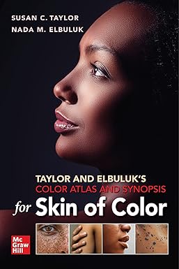 Taylor and Elbuluk's Color Atlas and Synopsis for Skin of Color 1st Edition