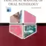 PRACTICAL MANUAL OF ORAL PATHOLOGY