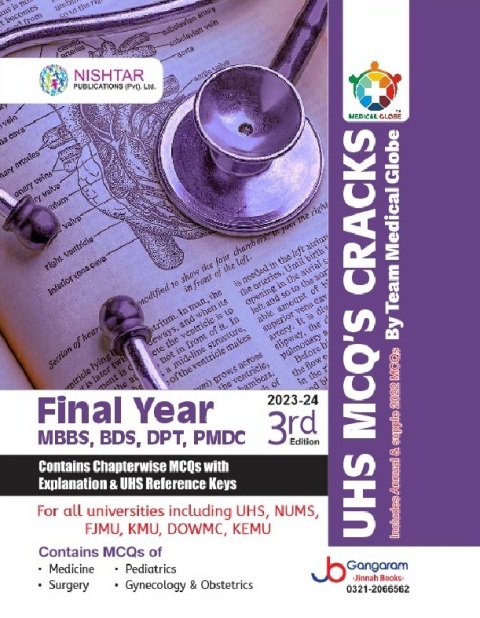 UHS MCQ’s Cracks Final Year MBBS BDS DPT PMDC 3rd Edition 2023-24