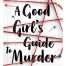 A Good Girl's Guide to Murder