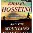 And the Mountains Echoed By Khaled Hosseini