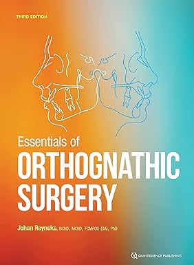 Essentials of Orthognathic Surgery, 3rd Edition