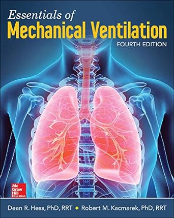 Essentials of Mechanical Ventilation 4th Edition