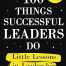 100 Things Successful Leaders Do By Nigel Cumberland