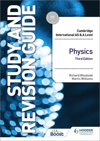 Cambridge AS and A Level Physics Revision Guide Hodder 3rd Edition