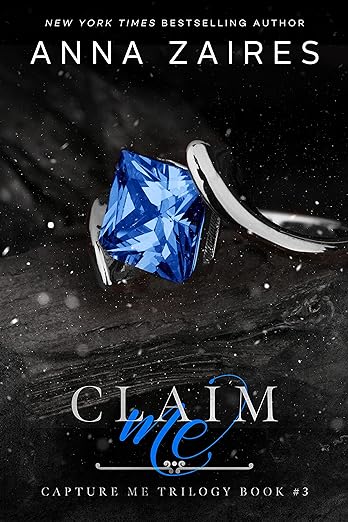 Claim Me By Anna Zaires