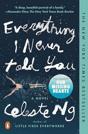 Everything I Never Told You By Celeste Ng