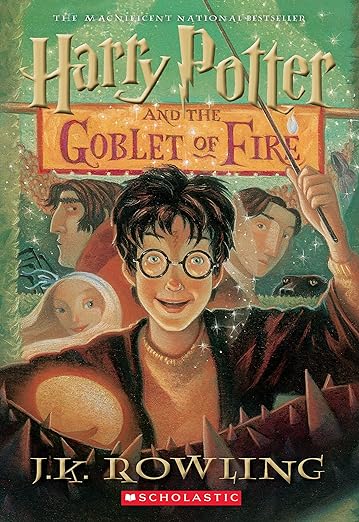 Harry Potter and the Goblet of Fire By J. K. Rowling