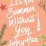 It's Not Summer Without You By Jenny Han