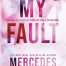 My Fault By Mercedes Ron