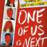 One of Us Is Next By Karen M. McManus