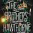 The Brothers Hawthorne By Jennifer Lynn Barnes