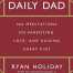 The Daily Dad By Ryan Holiday