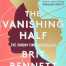 The Vanishing Half By Brit Bennett