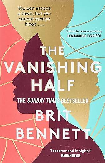 The Vanishing Half By Brit Bennett