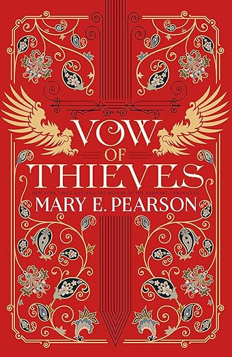 Vow of Thieves By Mary E. Pearson