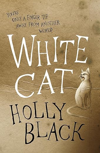 White Cat By Holly Black