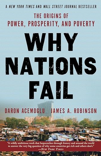 Why Nations Fail By Daron Acemoglu