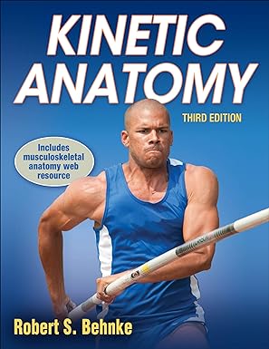 Kinetic Anatomy Third Edition