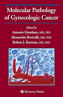 Molecular Pathology of Gynecologic Cancer (Current Clinical Oncology)