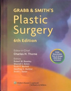 Grabb And Smith's Plastic Surgery 6th Edition