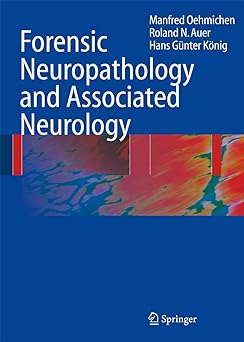 Forensic Neuropathology and Associated Neurology