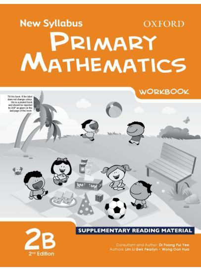 New Syllabus Primary Mathematics Workbook 2B 2nd Edition