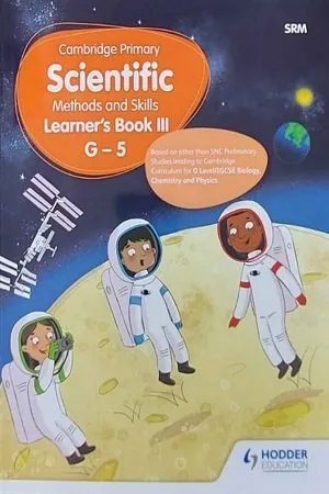 Cambridge Primary Scientific Methods and Skills Learner's Book 3 G-5