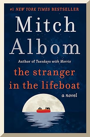 The Stranger in the Lifeboat: A Novel Paperback – Deckle Edge, April 11, 2023