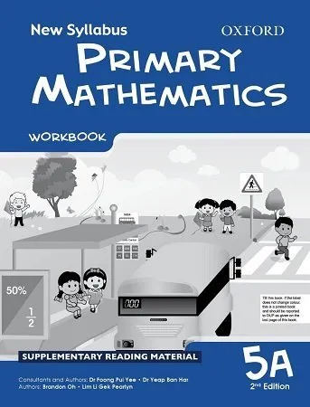 New Syllabus Primary Mathematics Workbook 5A 2nd Edition