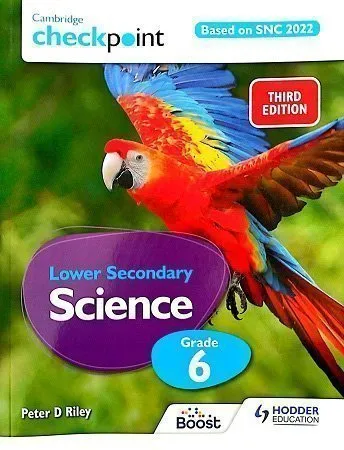 Cambridge Checkpoint Lower Secondary Science Textbook 6 Hodder (SNC)