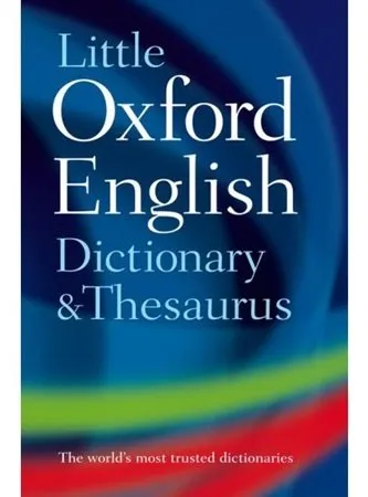 Little Oxford English Dictionary and Thesaurus