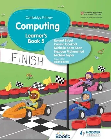 Cambridge Primary Computing Learner’s Book 5 Hodder